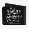 Coupon 😀 Friends I'd Rather Be ⌚ Watching Friends The Television Series Bi-fold Wallet 💯 -Bags & Purses Shop Online 13702141 hi